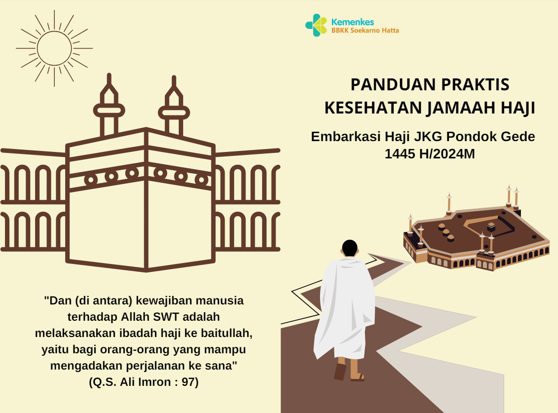 Simak Panduan Praktis Kesehatan Haji Tahun 2024/1445H